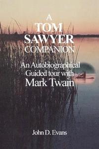 bokomslag A Tom Sawyer Companion