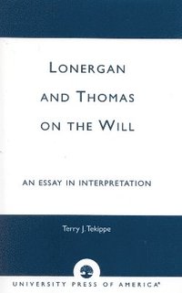 bokomslag Lonergan and Thomas on the Will