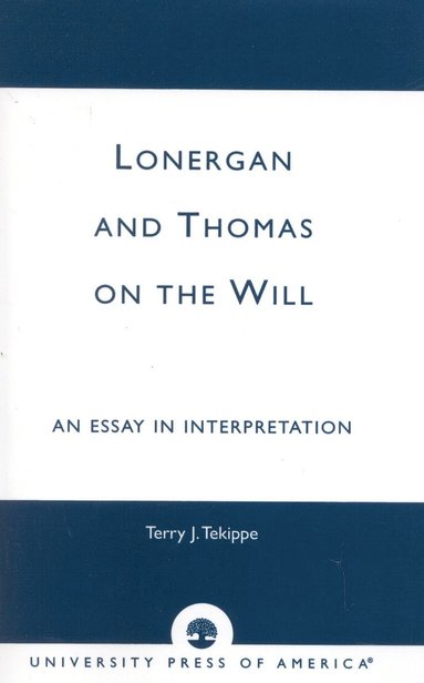 bokomslag Lonergan and Thomas on the Will