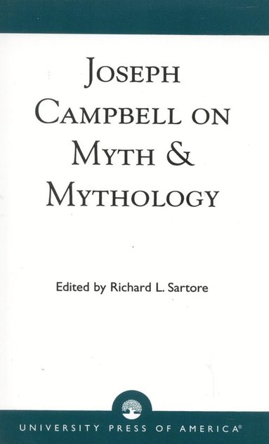 bokomslag Joseph Campbell on Myth and Mythology