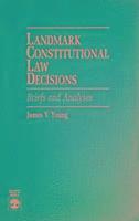 bokomslag Landmark Constitutional Law Decisions