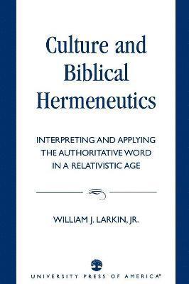 Culture and Biblical Hermeneutics 1