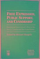 Michael Margolis - Free Expression, Public Support, and Censorship, Häftad