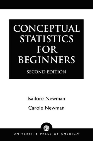 Isadore Newman, Carole Newman - Conceptual Statistics for Beginners, Häftad