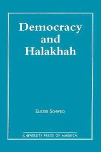 bokomslag Democracy and the Halakhah
