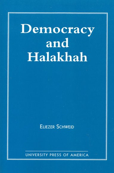 bokomslag Democracy and the Halakhah