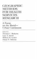 bokomslag Geographic Methods for Health Services Research