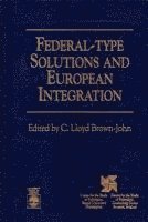 bokomslag Federal-Type Solutions and European Integration
