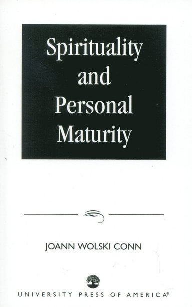 bokomslag Spirituality and Personal Maturity
