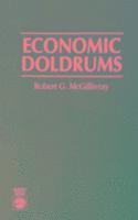 Robert G. McGillivray - Economic Doldrums, Häftad