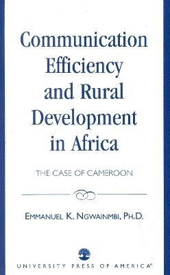 Communication Efficiency and Rural Development in Africa 1
