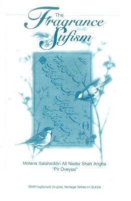 The Fragrance of Sufism 1
