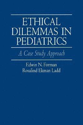 Ethical Dilemmas in Pediatrics 1