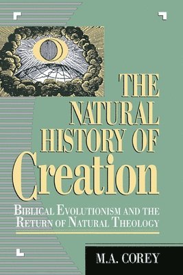 bokomslag The Natural History of Creation