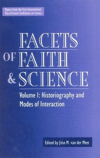 bokomslag Facets of Faith and Science
