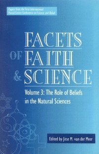 bokomslag Facets of Faith and Science