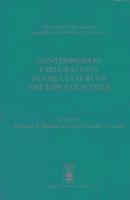 Contemporary Explorations in the Culture of the Low Countries