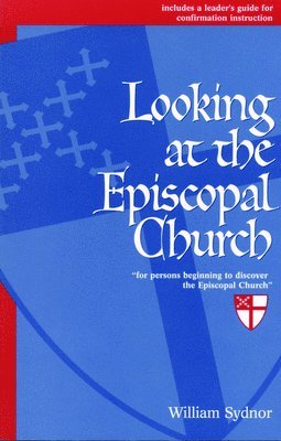 Looking at the Episcopal Church 1