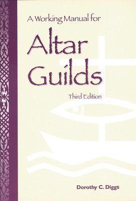 bokomslag Working Manual for Altar Guilds