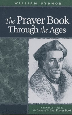 bokomslag Prayer Book Through the Ages