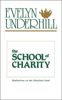 bokomslag The School of Charity