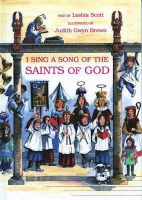 I Sing a Song of the Saints of God 1