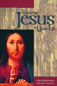 bokomslag Knowing Jesus in Your Life