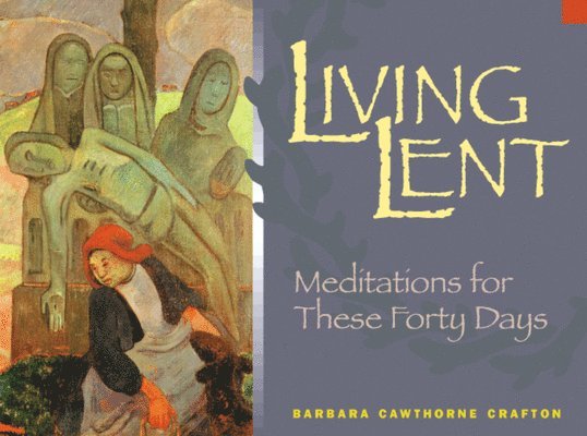 Living Lent 1