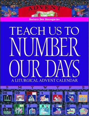 Teach Us to Number Our Days 1