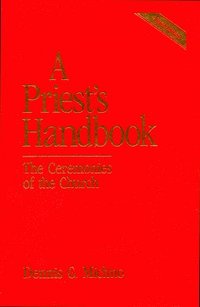 bokomslag A Priest's Handbook