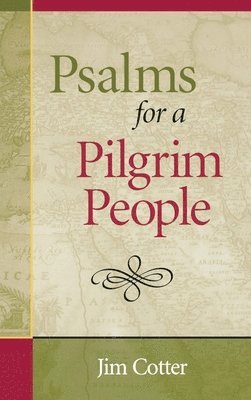 bokomslag Psalms for a Pilgrim People