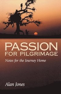 bokomslag Passion for Pilgrimage