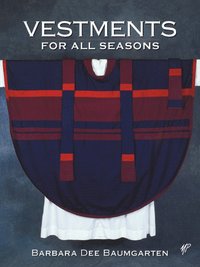 bokomslag Vestments for All Seasons