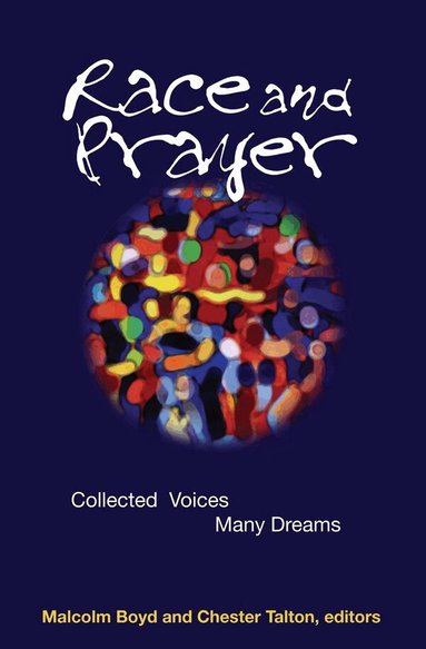 Malcolm Boyd - Race and Prayer, Häftad