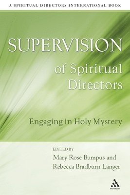 Supervision of Spiritual Directors 1