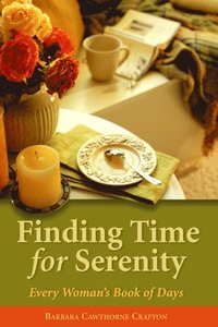 bokomslag Finding Time for Serenity