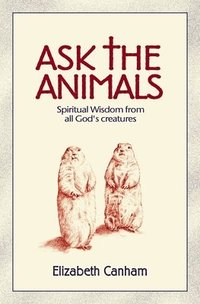 bokomslag Ask the Animals