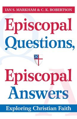 bokomslag Episcopal Questions, Episcopal Answers