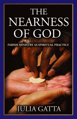 bokomslag Nearness of God
