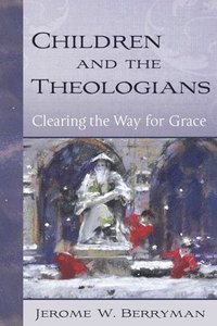 bokomslag Children and the Theologians