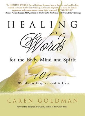 Healing Words for the Body, Mind, and Spirit 1