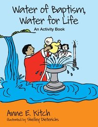 bokomslag Water of Baptism, Water for Life
