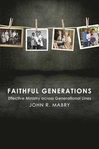 bokomslag Faithful Generations