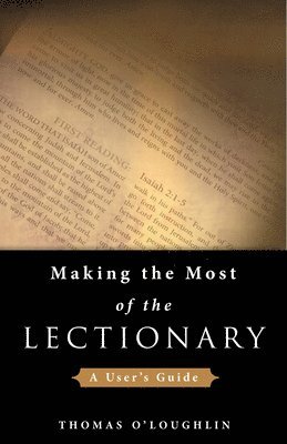 Making the Most of the Lectionary 1