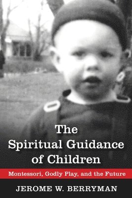 The Spiritual Guidance of Children 1