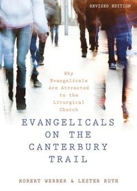 bokomslag Evangelicals on the Canterbury Trail
