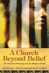 bokomslag A Church Beyond Belief
