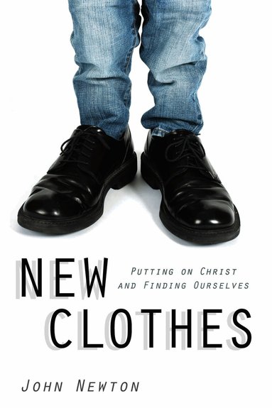 John Newton - New Clothes, Häftad