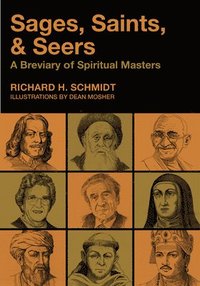 bokomslag Sages, Saints, & Seers