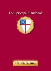 bokomslag The Episcopal Handbook